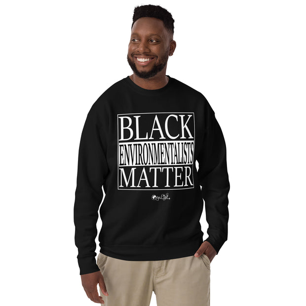 Black Environmentalists Matter Crewneck