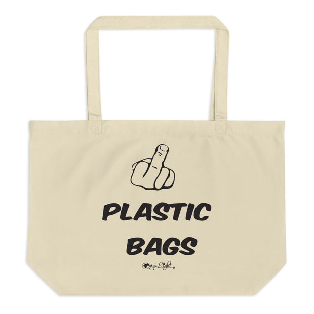 F*CK Plastic Bags- Large organic tote bag