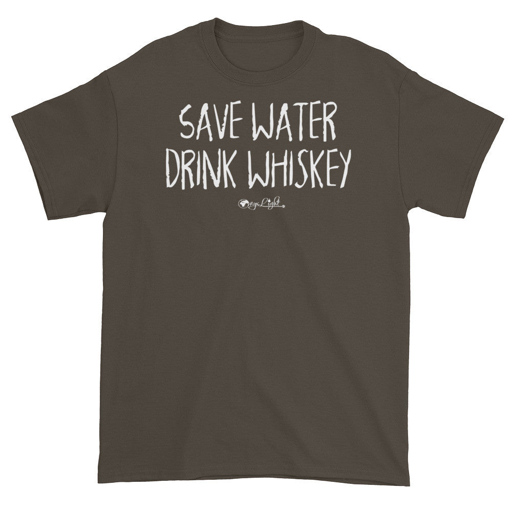 Save Water, Drink Whiskey.