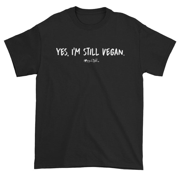 Yes. I'm Still Vegan. Unisex