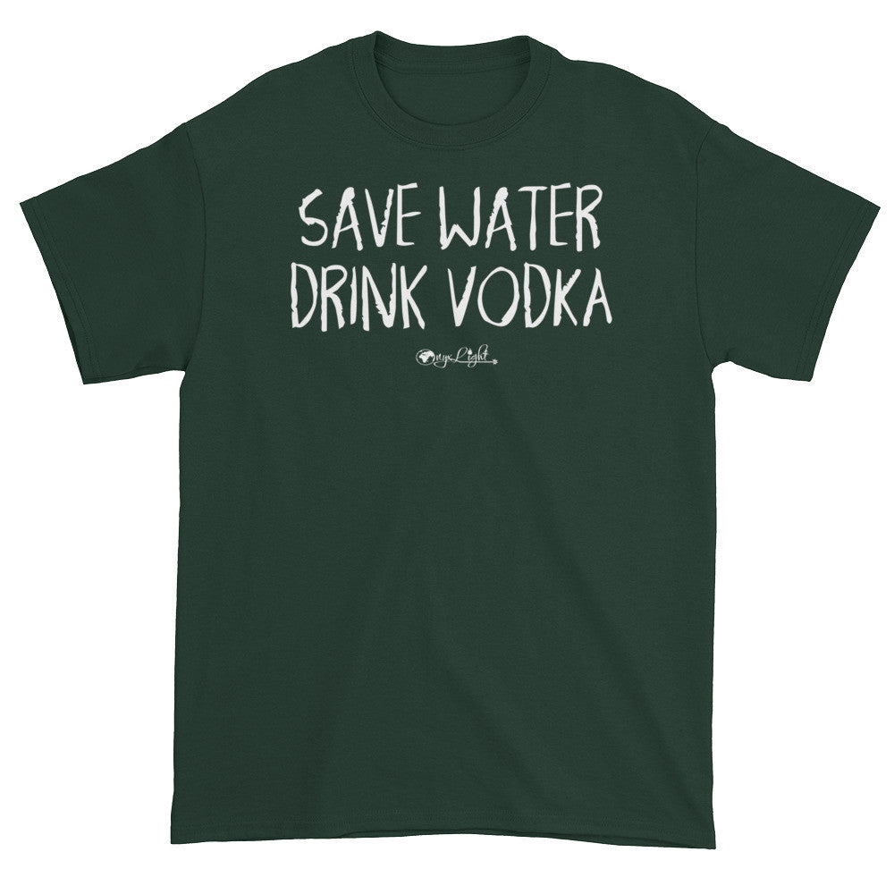 Save Water, Drink Vodka.